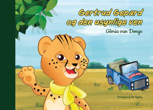 Billede af Gertrud Gepard Og Den Usynlige Ven - Gloria Van Donge - Bog