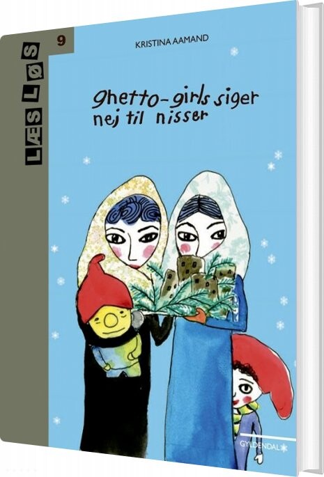 Billede af Ghetto-girls Siger Nej Til Nisser - Kristina Aamand - Bog