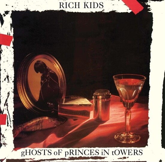 Rich Kids - Ghosts Of Princes In Towers - Vinyl Lp