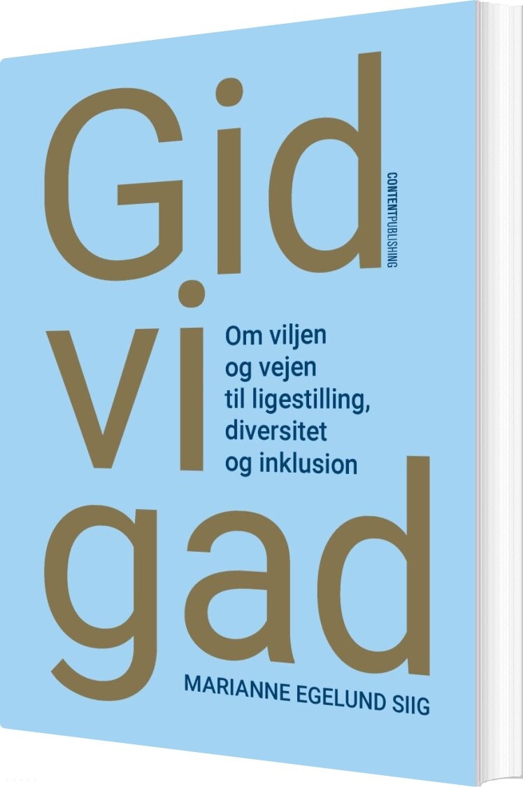 Billede af Gid Vi Gad - Marianne Egelund Siig - Bog