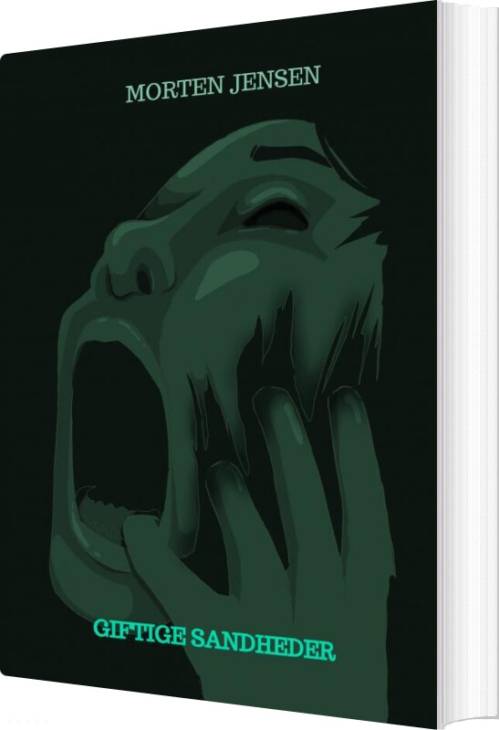 Giftige Sandheder - Morten Jensen - Bog