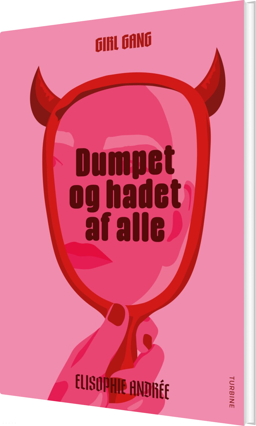 Girl Gang 1- Dumpet Og Hadet Af Alle - Elisophie Andrée - Bog