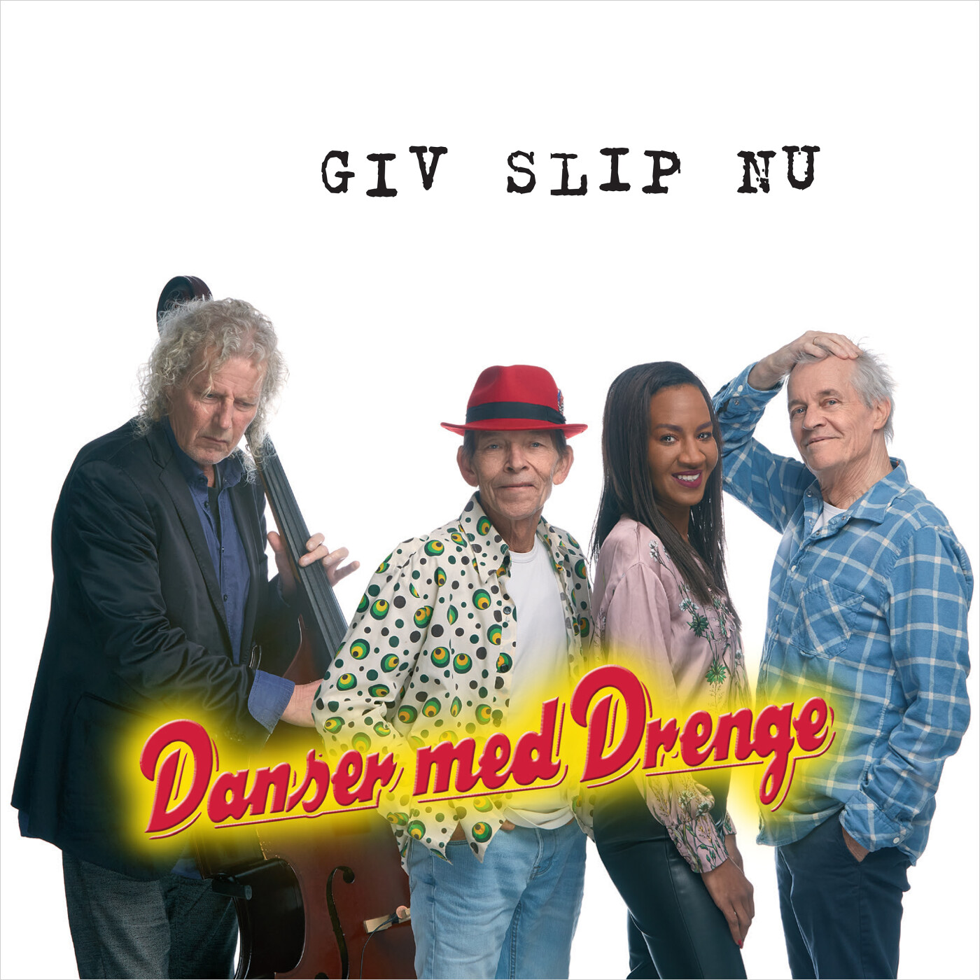 Danser Med Drenge - Giv Slip Nu - CD