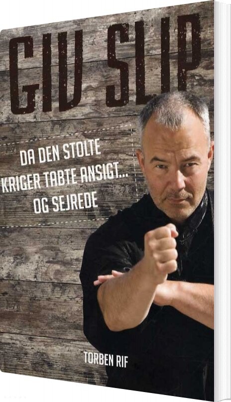 Billede af Giv Slip - Torben Rif - Bog