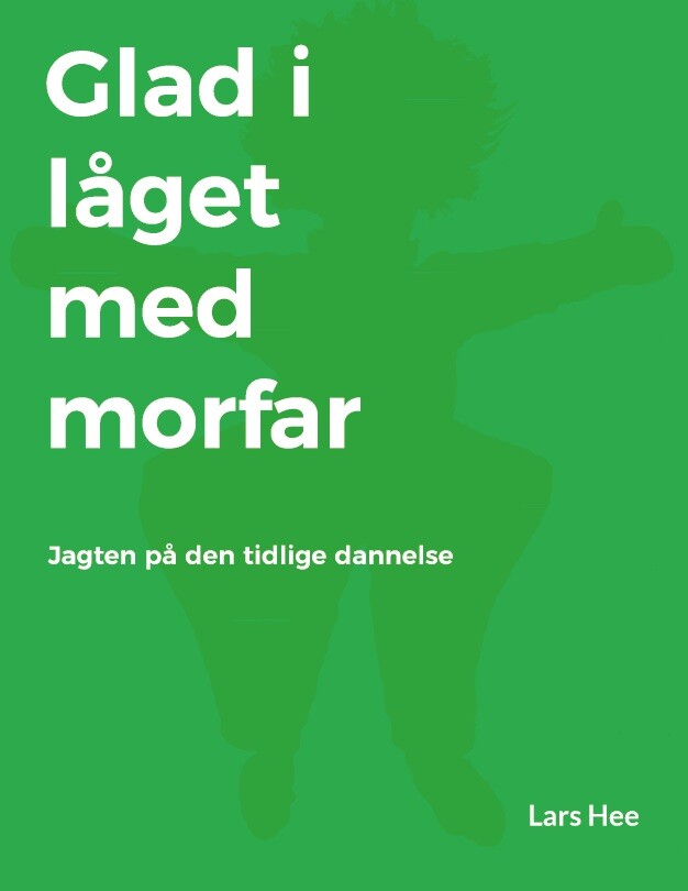 Billede af Glad I Låget Med Morfar - Lars Hee - Bog