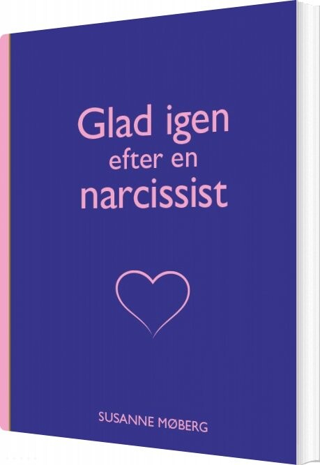 Billede af Glad Igen Efter En Narcissist - Susanne Møberg - Bog