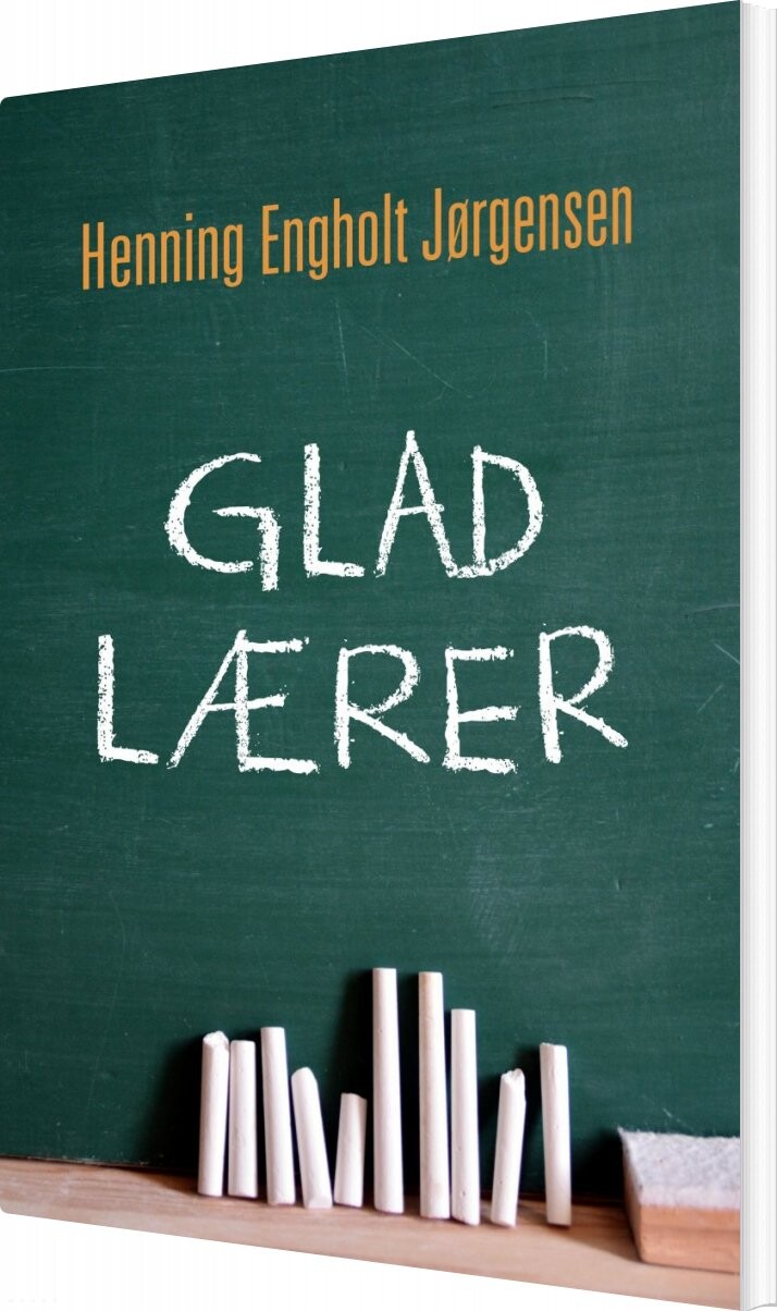 Billede af Glad Lærer - Henning Engholt Jørgensen - Bog
