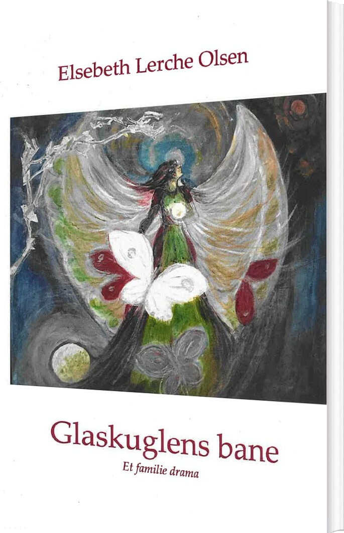 Glaskuglens Bane - Elsebeth Lerche Olsen - Bog