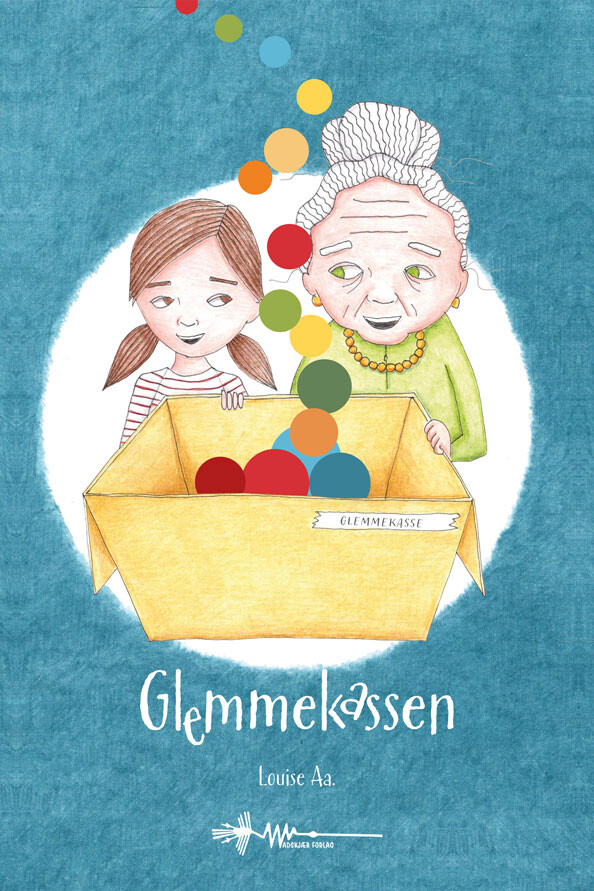 Glemmekassen - Louise Aa - Bog - Wadskjær Forlag