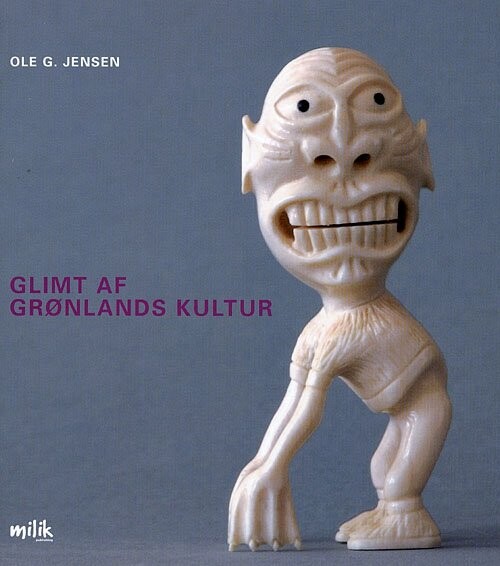 Glimt Af Grønlands Kultur - Ole G. Jensen - Bog