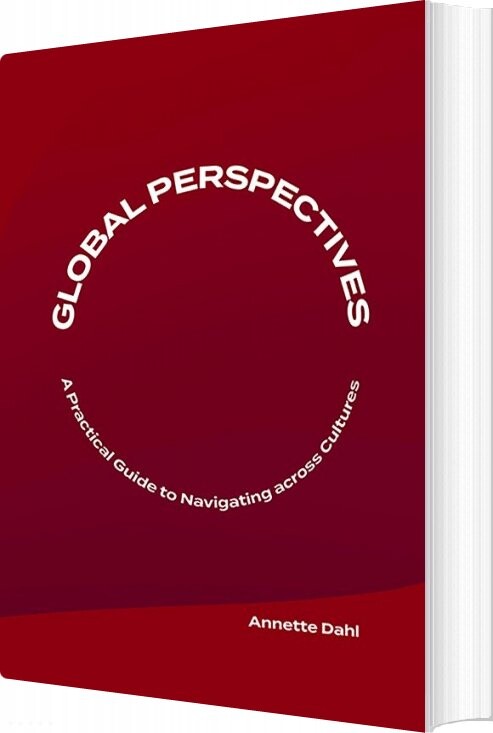 Global Perspectives - Annette Dahl - Bog