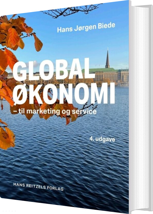 Globaløkonomi Til Marketing Og Service - Hans Jørgen Biede - Bog
