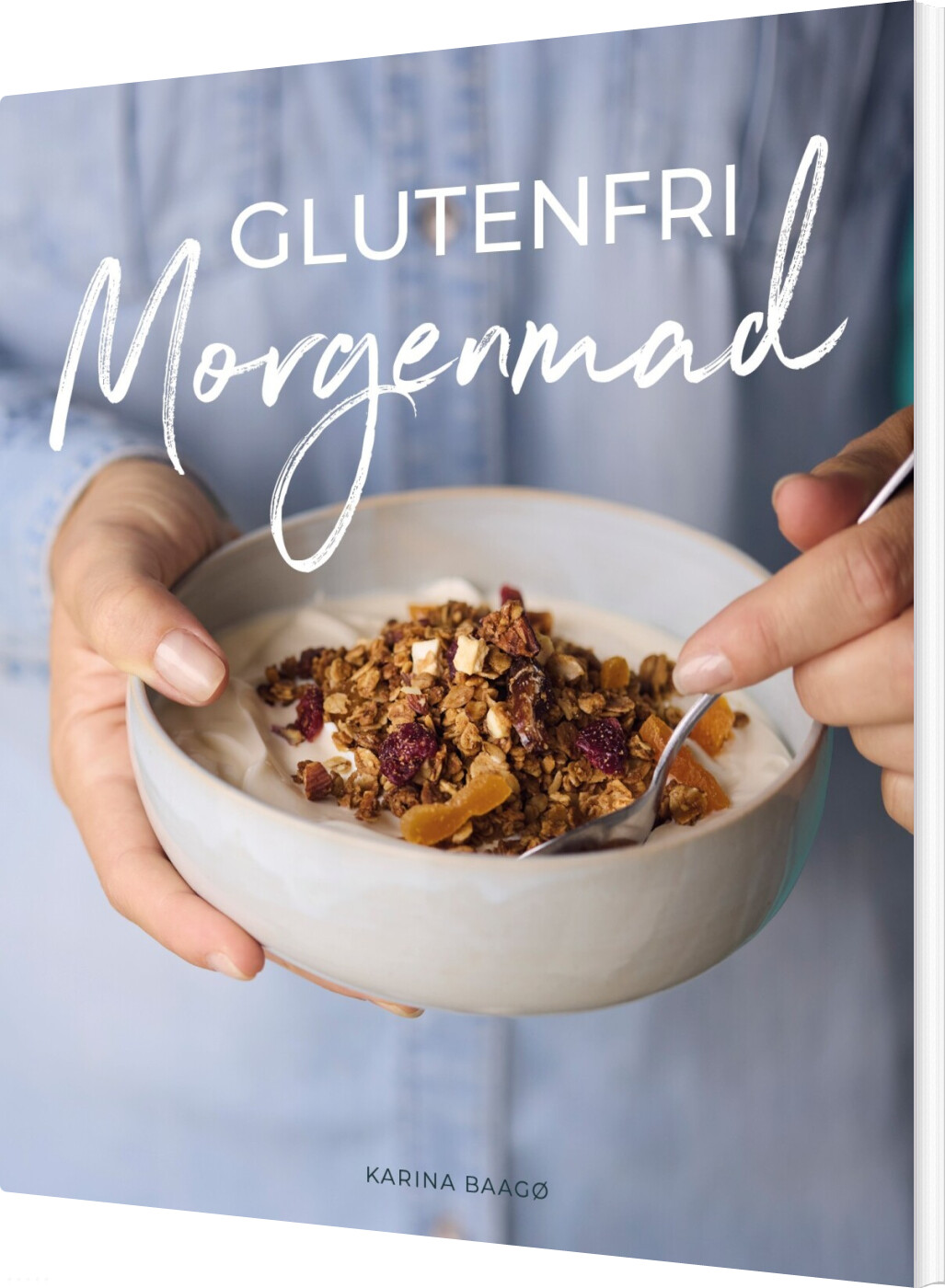 Glutenfri Morgenmad - Karina Baagø - Bog