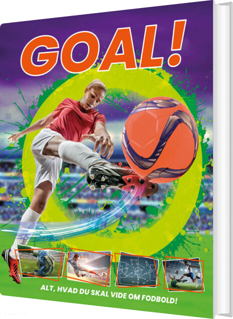 Billede af Goal! - Alt, Hvad Du Skal Vide Om Fodbold! - Bog