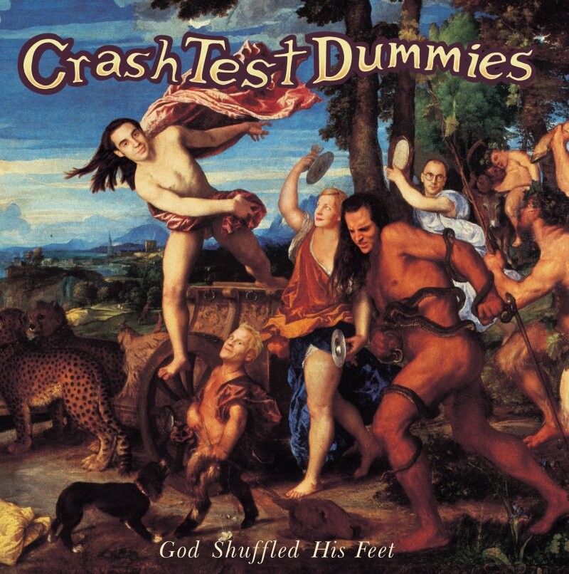 Crash Test Dummies - God Shuffled His Feet - Vinyl Lp