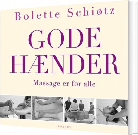 Billede af Gode Hænder - Bolette Schiøtz - Bog