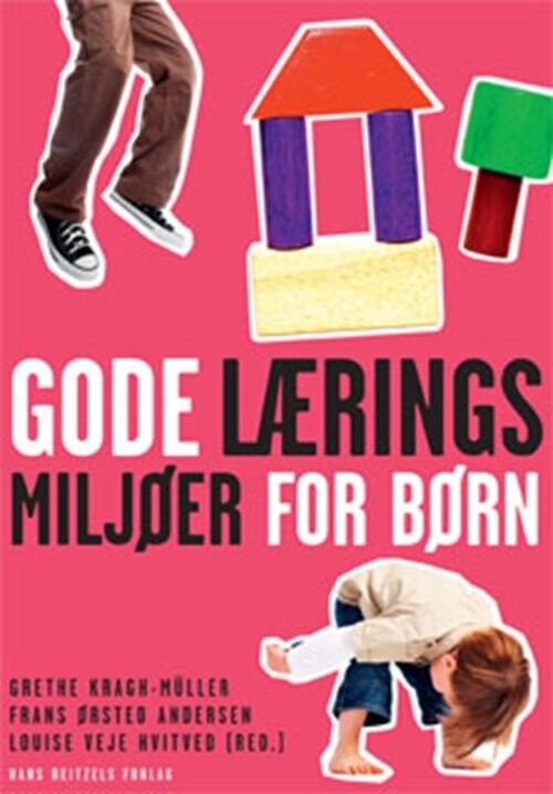 Billede af Gode Læringsmiljøer For Børn - Grethe Kragh-müller - Bog