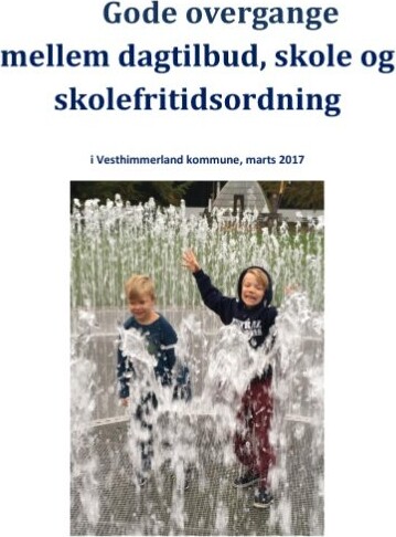 Billede af Gode Overgange Mellem Dagtilbud, Skole Og Skolefritidsordning - Eva Andersen - Bog
