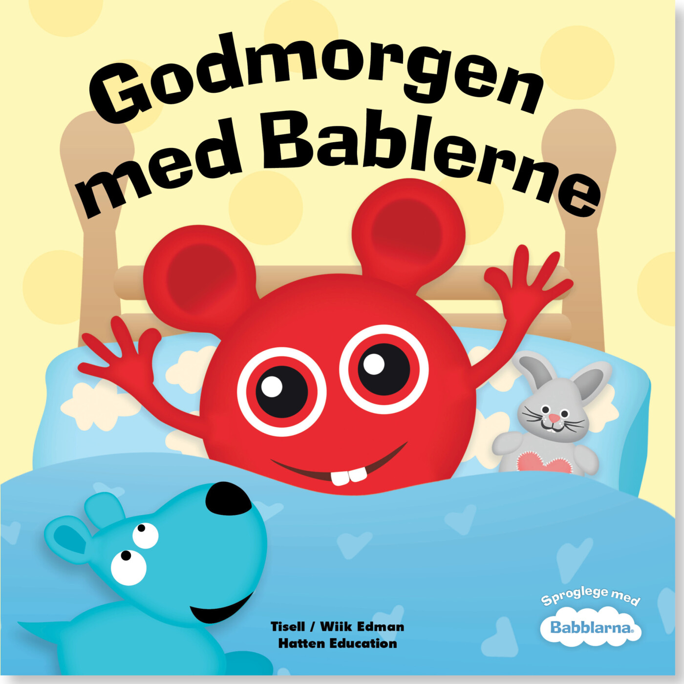 Godmorgen Med Bablerne - Anneli Tisell - Bog
