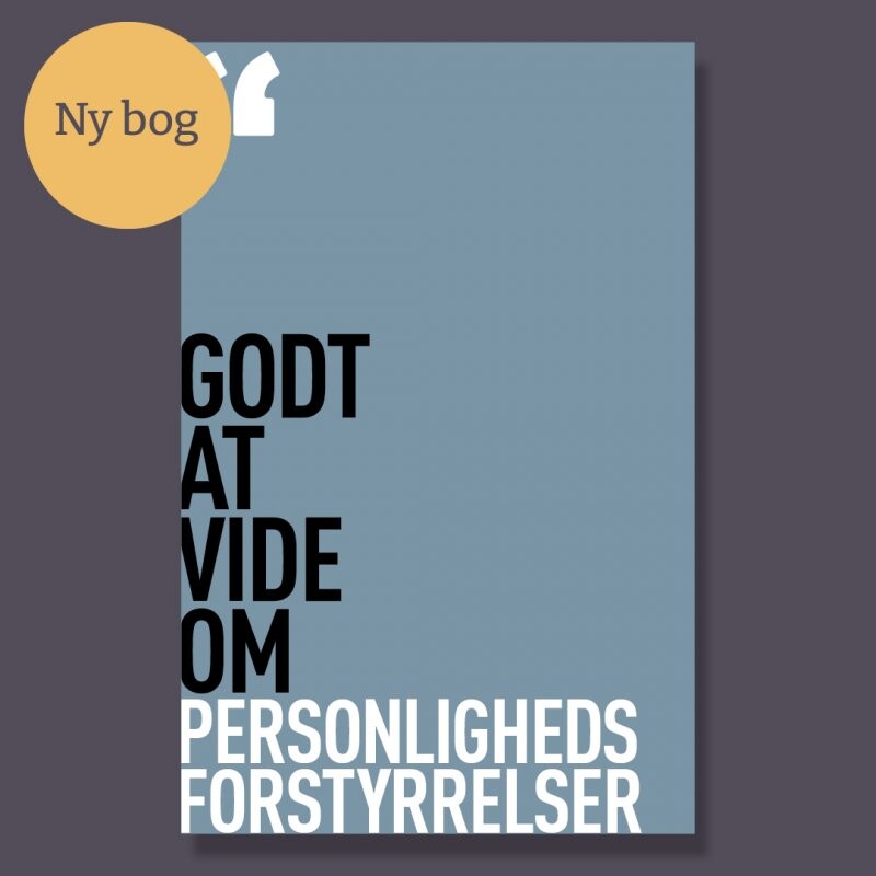 Billede af Godt At Vide Om Personlighedsforstyrrelser - Psykiatrifonden - Bog