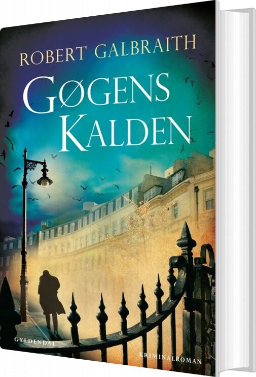 Gøgens Kalden - Robert Galbraith - Bog