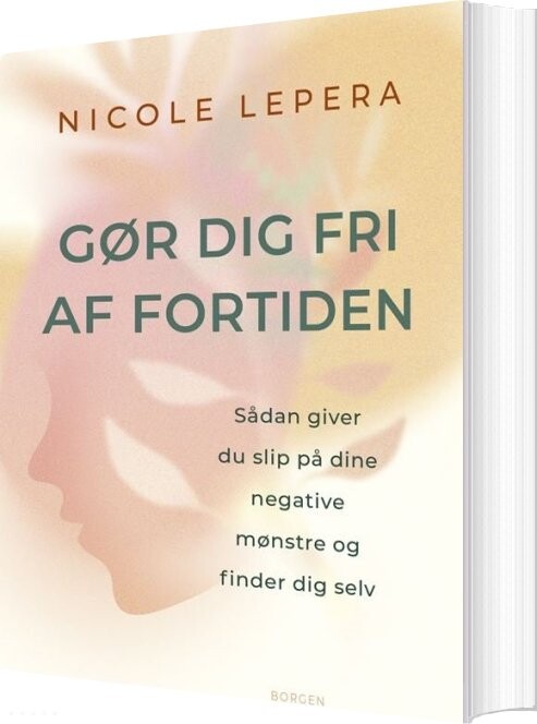 Billede af Gør Dig Fri Af Fortiden - Nicole Lepera - Bog