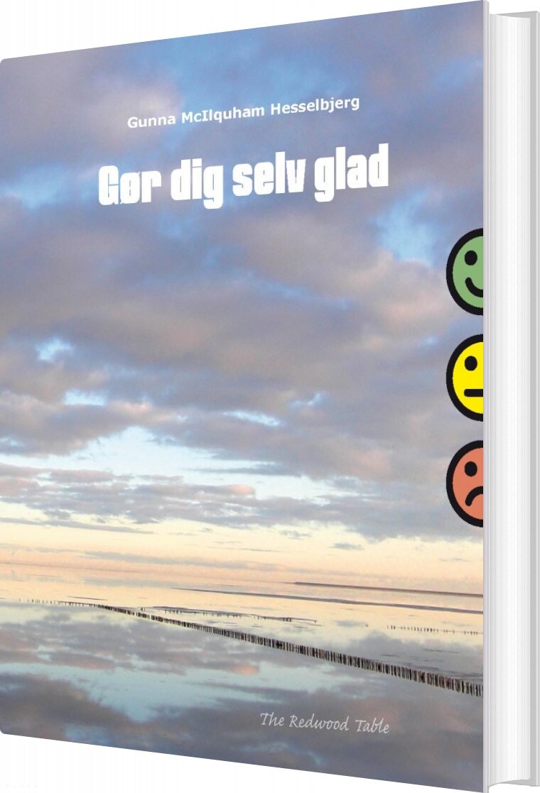 Billede af Gør Dig Selv Glad - Gunna Mcilquham Hesselbjerg - Bog