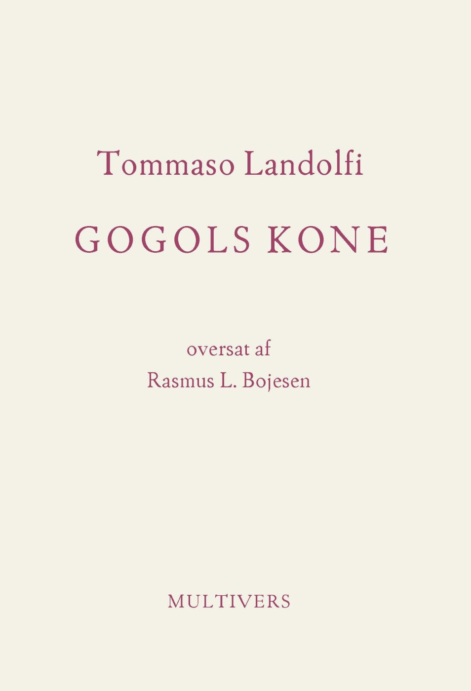 Gogols Kone - Tommaso Landolfi - Bog