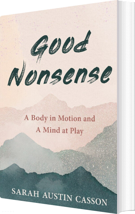 Good Nonsense - Sarah Austin Casson - English Book