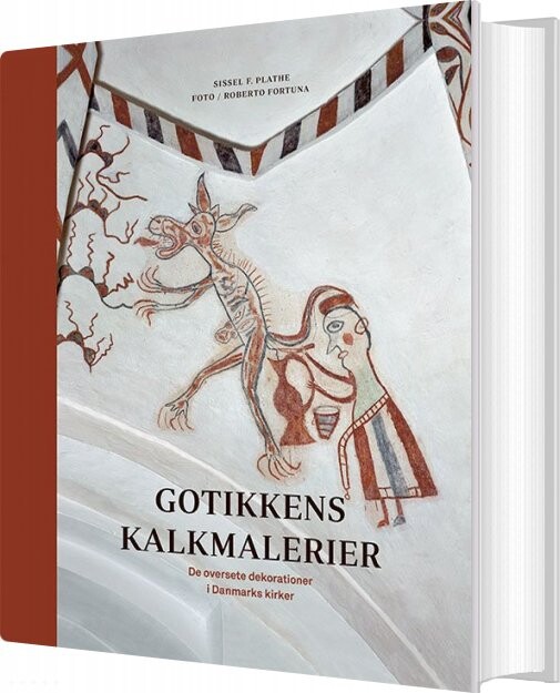Gotikkens Kalkmalerier - Sissel F. Plathe - Bog