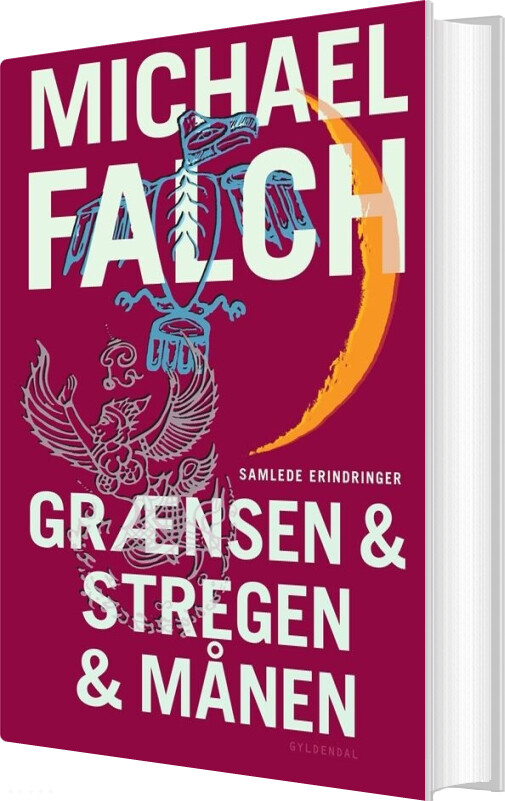 Grænsen & Stregen & Månen - Michael Falch - Bog