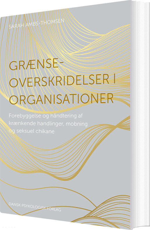 Grænseoverskridelser I Organisationer - Sarah Ambs-thomsen - Bog