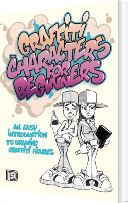 Graffiti Characters For Beginners - Arnd Schallenammer - English Book