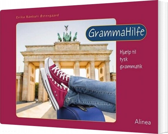 Grammahilfe - Erika Bànkuti østergaard - Bog