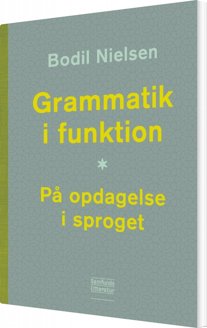 Billede af Grammatik I Funktion - Bodil Nielsen - Bog