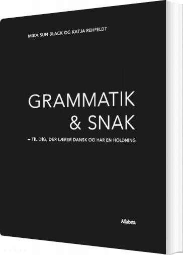 Billede af Grammatik Og Snak - Mika Sun Black - Bog