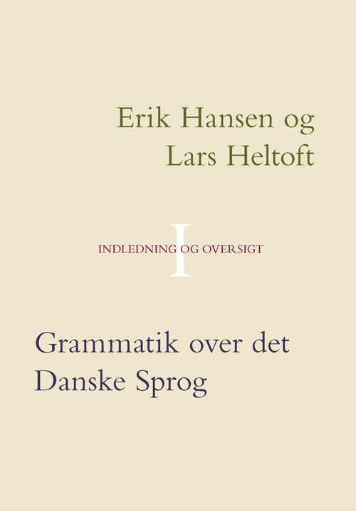 Grammatik Over Det Danske Sprog Bind I-iii - Bog