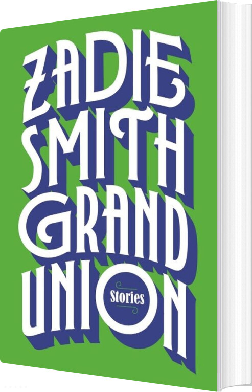 Billede af Grand Union - Zadie Smith - English Book
