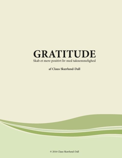 Billede af Gratitude - Claus Skærlund-dall - Bog