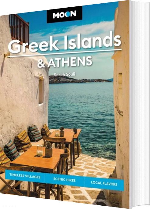 Billede af Greek Islands & Athens, Moon Handbooks - Sarah Souli - English Book