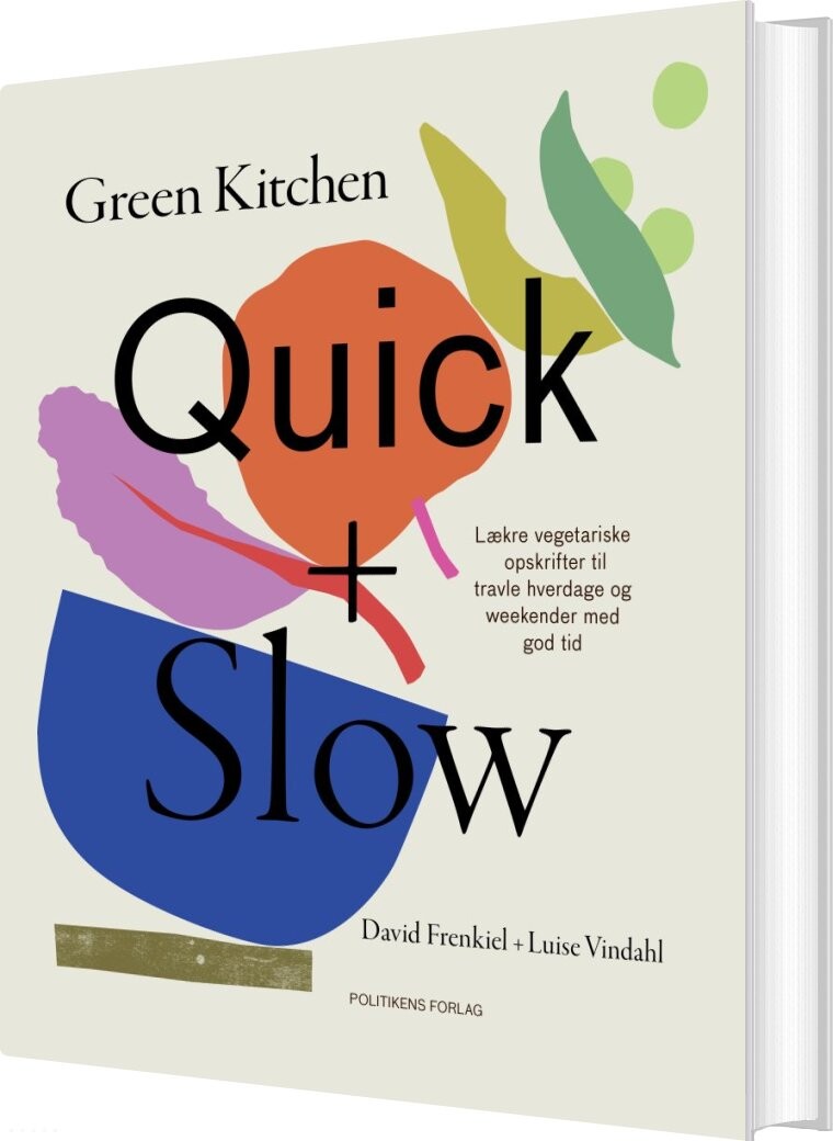 Green Kitchen Quick + Slow - Luise Vindahl - Bog