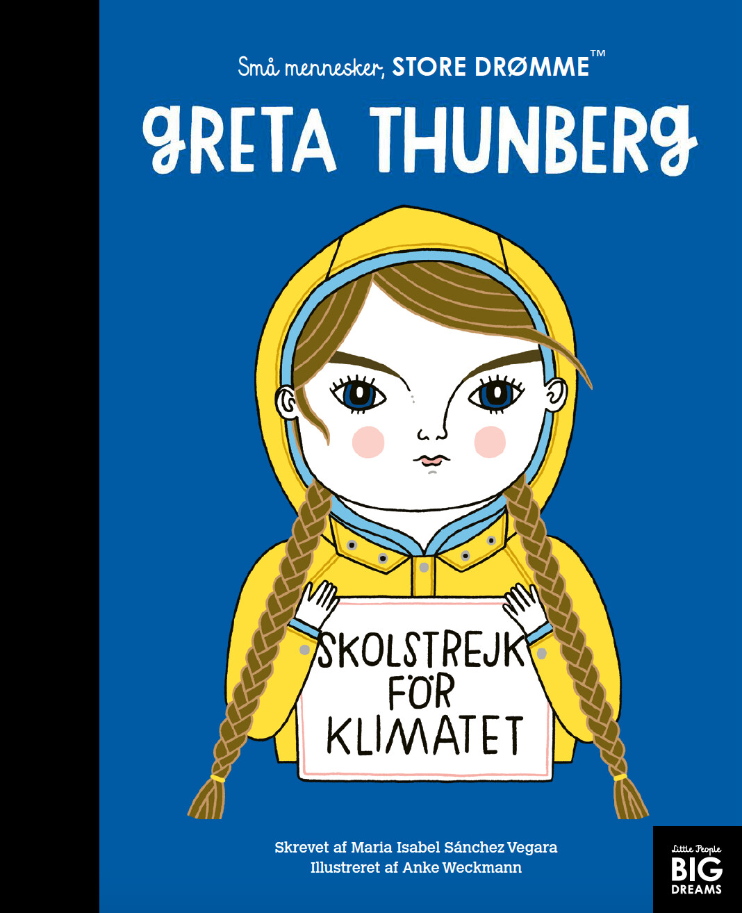 Greta Thunberg - Maria Isabel Sanchez Vegara - Bog