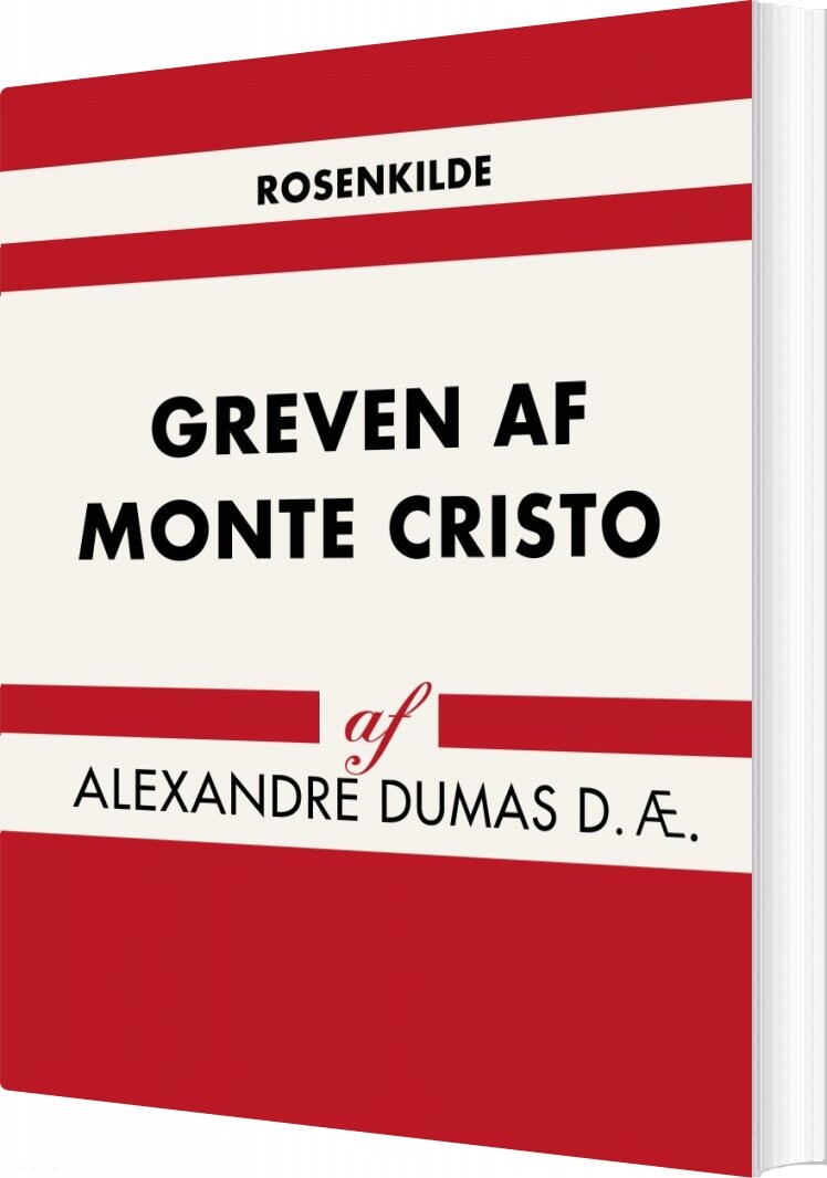 Greven Af Monte Cristo - Alexandre Dumas D. æ - Bog