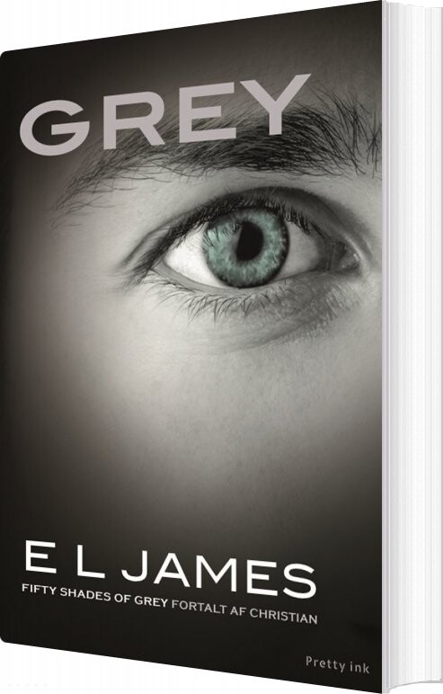 Billede af Grey - Fifty Shades Of Grey Fortalt Af Christian - E L James - Bog