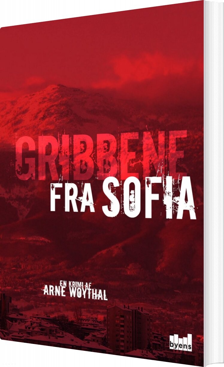 Gribbene Fra Sofia - Arne Woythal - Bog