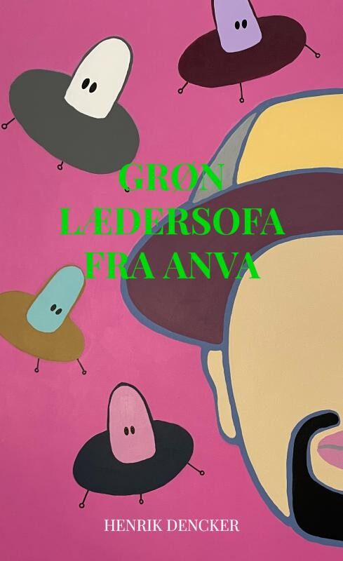 Grøn Lædersofa Fra Anva - Henrik Dencker - Bog