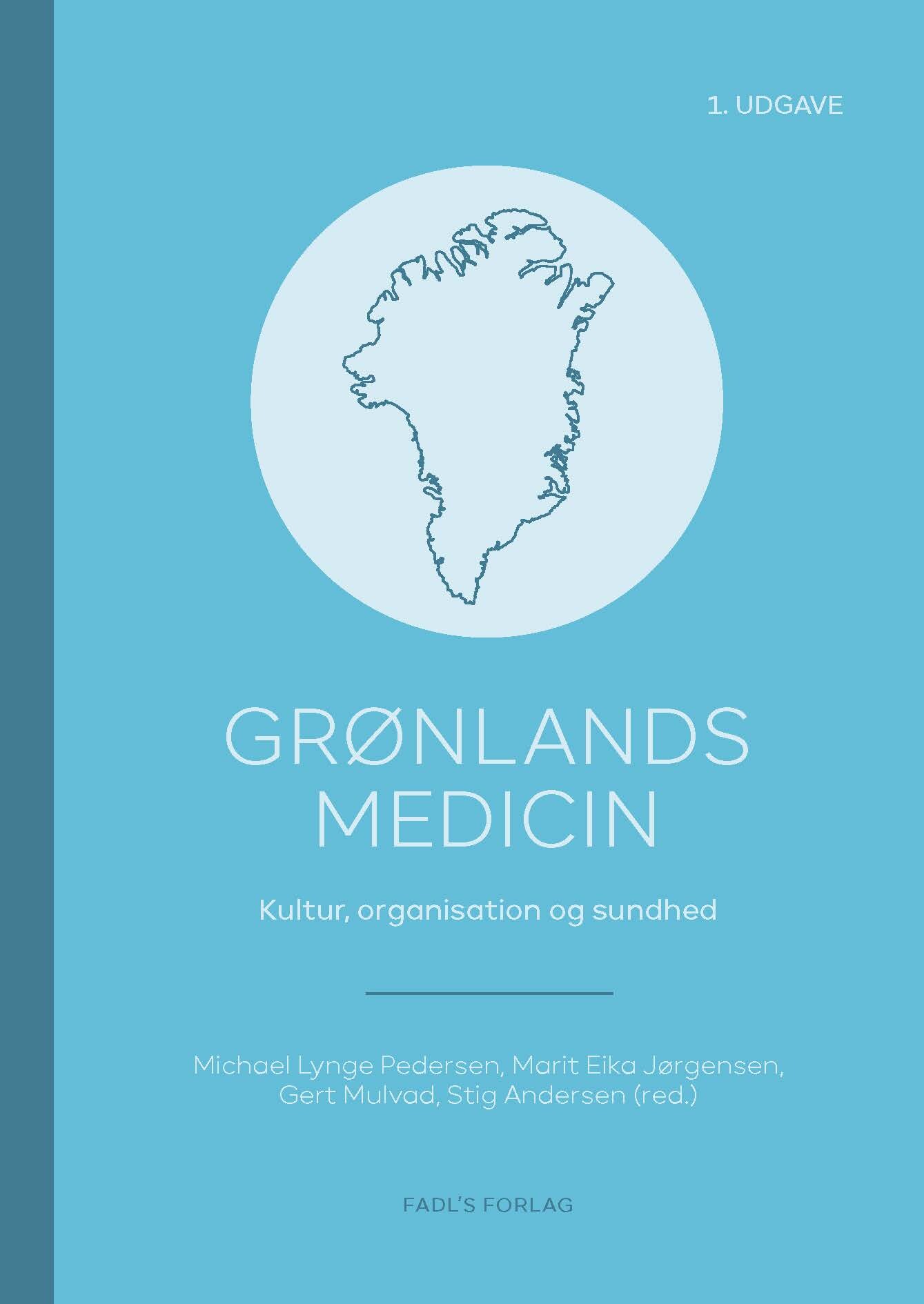 Grønlands Medicin - Stig Andersen - Bog