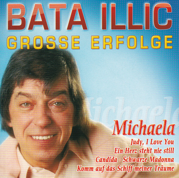 Bata Illic - Grosse Erfolge - CD