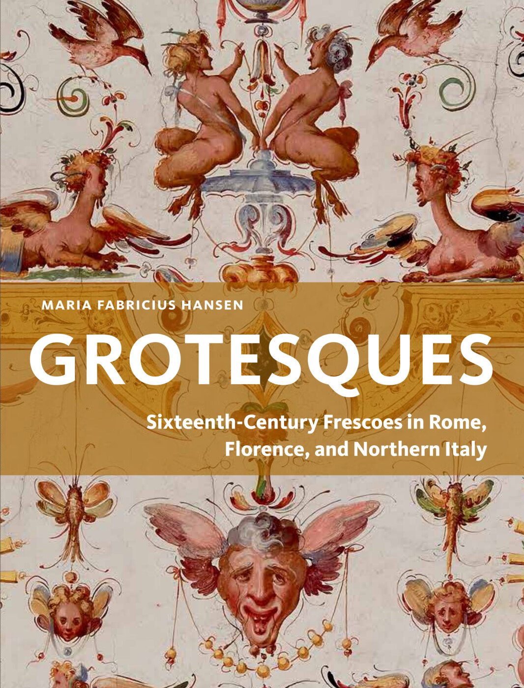 Grotesques - Maria Fabricius Hansen - Bog - Aarhus Universitetsforlag