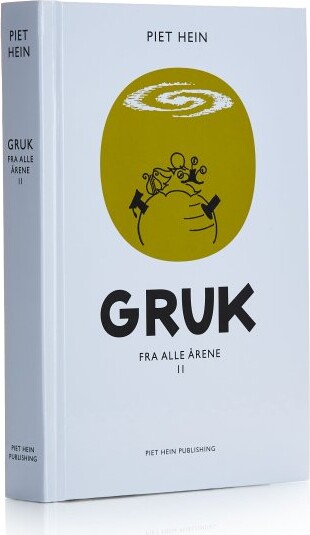 Gruk Fra Alle årene Ii (300 Gruk) - Piet Hein - Bog